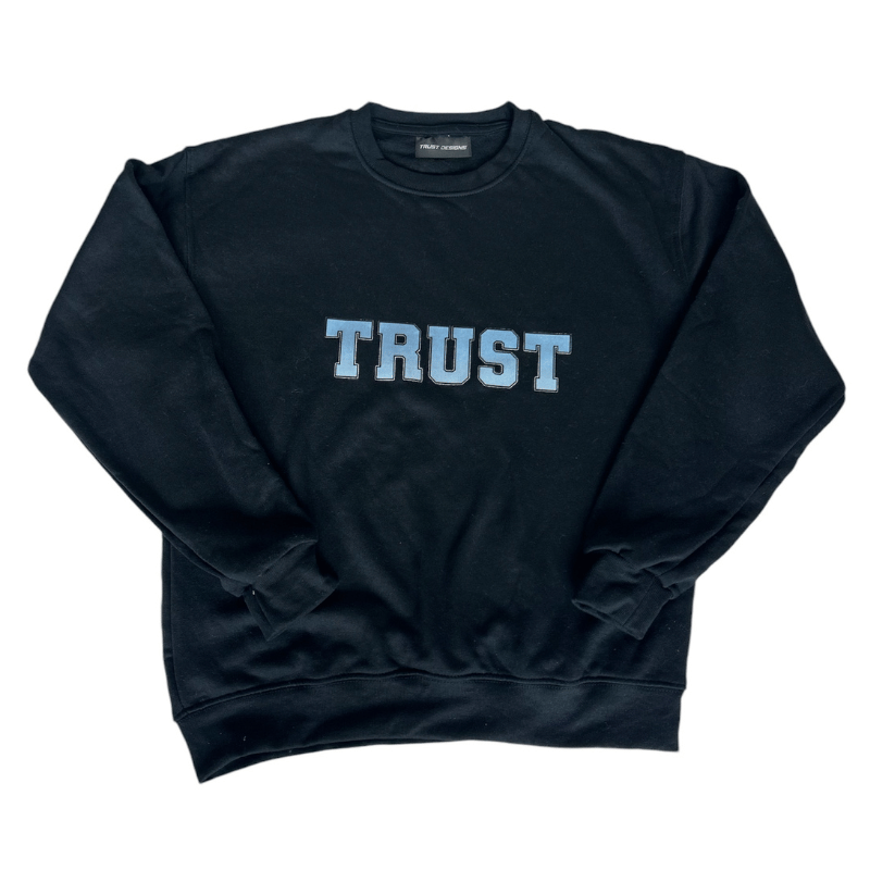 Trust Sweatshirt
